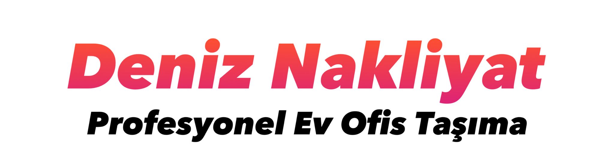 Deniz Evden Eve Nakliyat